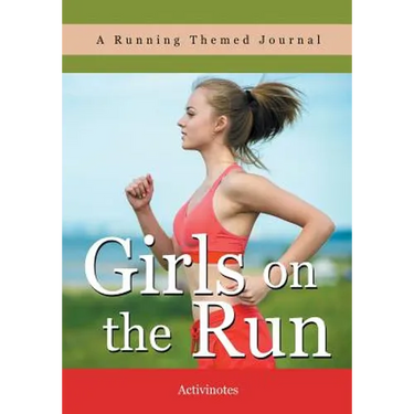 Girls on the Run- A Running Themed Journal