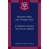 Understanding Financial Crises