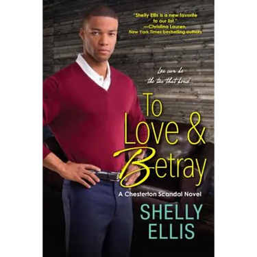 To Love & Betray