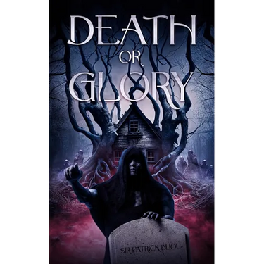 Death or Glory