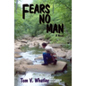Fears No Man