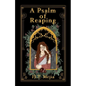 A Psalm of Reaping