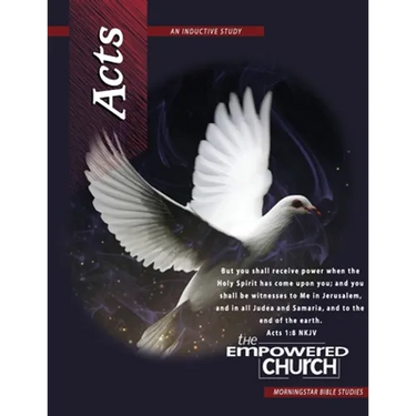 Acts Inductive Bible Study: The Empowered Church