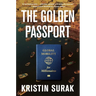 The Golden Passport: Global Mobility for Millionaires
