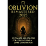 Oblivion Remastered 2025: Ultimate All-In-One Strategy Guide & Lore Companion