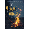 The Alliance of Outcasts