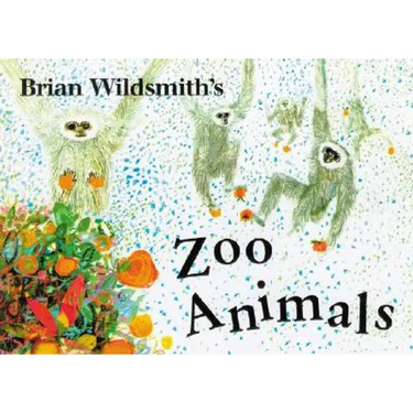 Brian Wildsmith's Zoo Animals