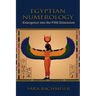Egyptian Numerology: Emergence into the Fifth Dimension