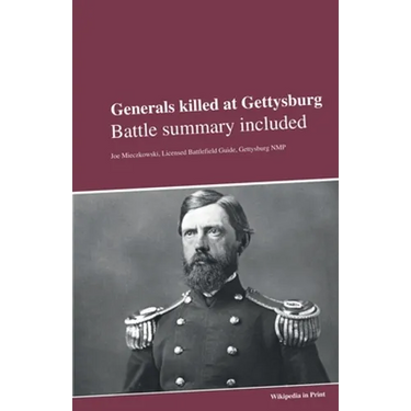 Generals killed at Gettysburg: Battle summary included