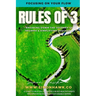 Rules of 3: Focusing on Your Flow: Breaking down the Journey of Triumph & Simplifying Success