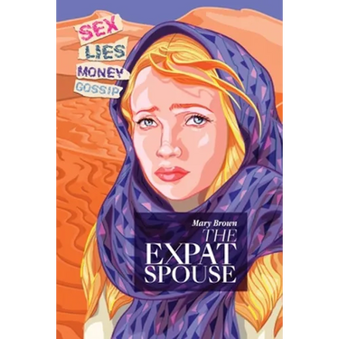 The Expat Spouse: SEX. LIES. MONEY - 'til death do us part.