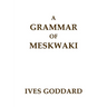 A Grammar of Meskwaki