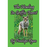 The Howling In Griffin Forest