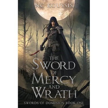 The Sword of Mercy and Wrath