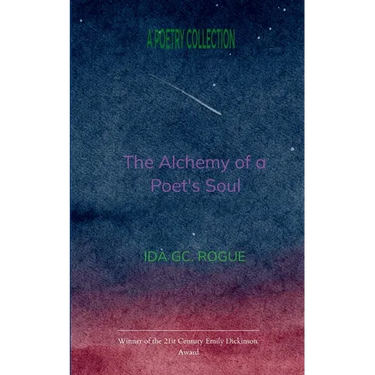 The Alchemy of Poet's Soul The Secrets of the Alchemist