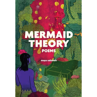 Mermaid Theory: Poems