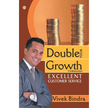 Double Your Growth Through Excellent Customer Service