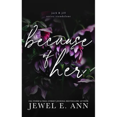 Because of Her