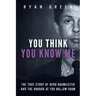 You Think You Know Me: The True Story of Herb Baumeister and the Horror at Fox Hollow Farm