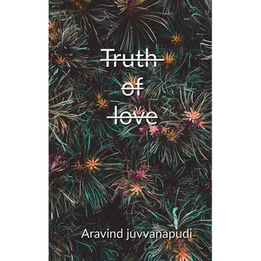 Truth of love