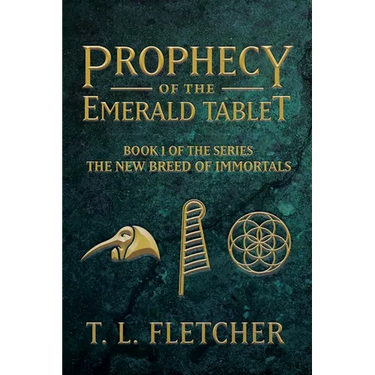 Prophecy of the Emerald Tablet