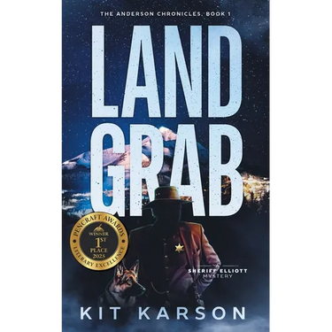 Land Grab: A Sheriff Elliot Mystery