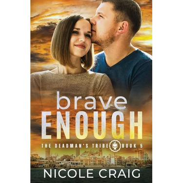 Brave Enough
