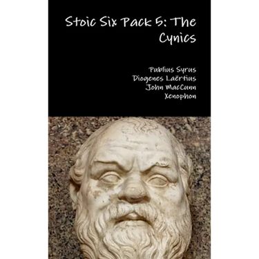 Stoic Six Pack 5: The Cynics