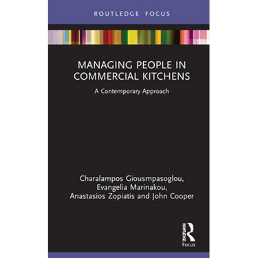 Managing People in Commercial Kitchens: A Contemporary Approach