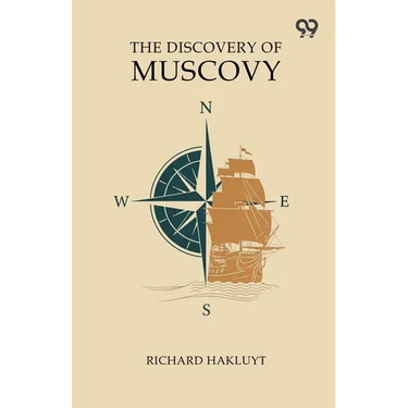 The Discovery Of Muscovy