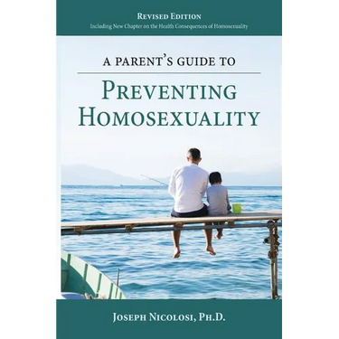 A Parent's Guide to Preventing Homosexuality