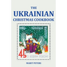 The Ukrainian Christmas Cookbook