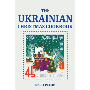 The Ukrainian Christmas Cookbook