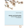 Aikido and Spirituality