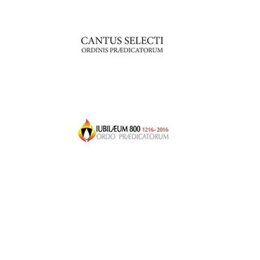 Cantus Selecti O.P.