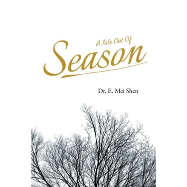 A Tale Out of Season