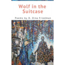 Wolf in the Suitcase