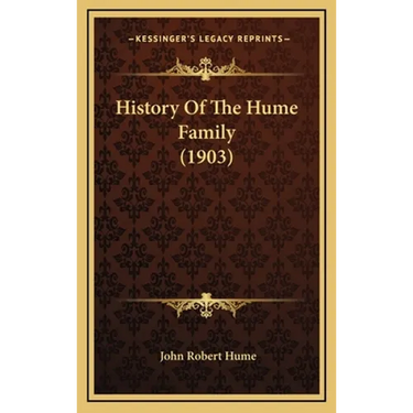 History Of The Hume Family (1903)
