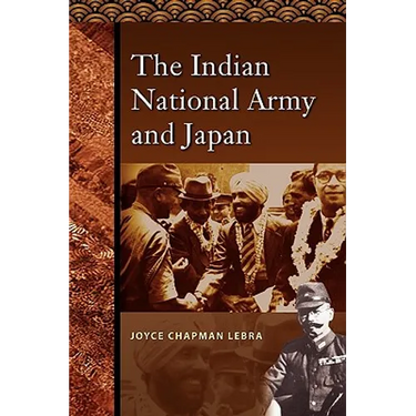 The Indian National Army and Japan