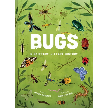 Bugs: A Skittery, Jittery History