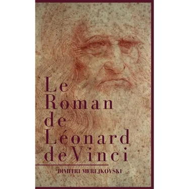 Le Roman de Léonard de Vinci