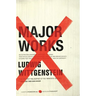 Major Works: Selected Philosophical Writings