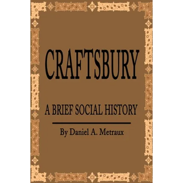 Craftsbury: A Brief Social History