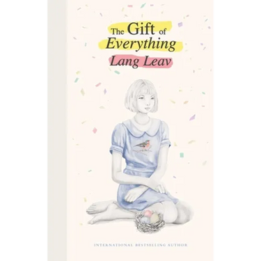 The Gift of Everything