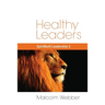 Healthy Leaders: SpiritBuilt Leadership 2