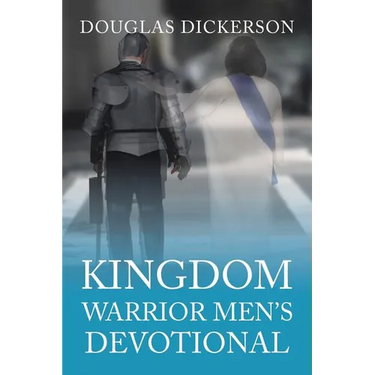Kingdom Warrior Men's Devotional