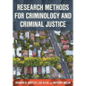 Research Methods for Criminology and Criminal Justice