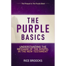 The Purple Basics: Understanding the Message of the Gospel in the New Testament