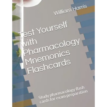 Test Yourself with Pharmacology Mnemonics Flashcards: Study pharmacology flash cards for exam preparation