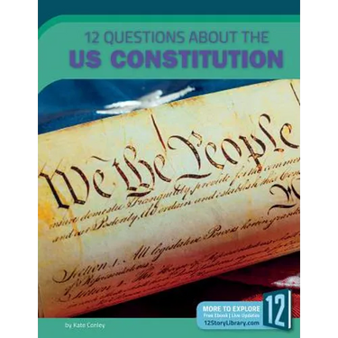 12 Questions about the US Constitution
